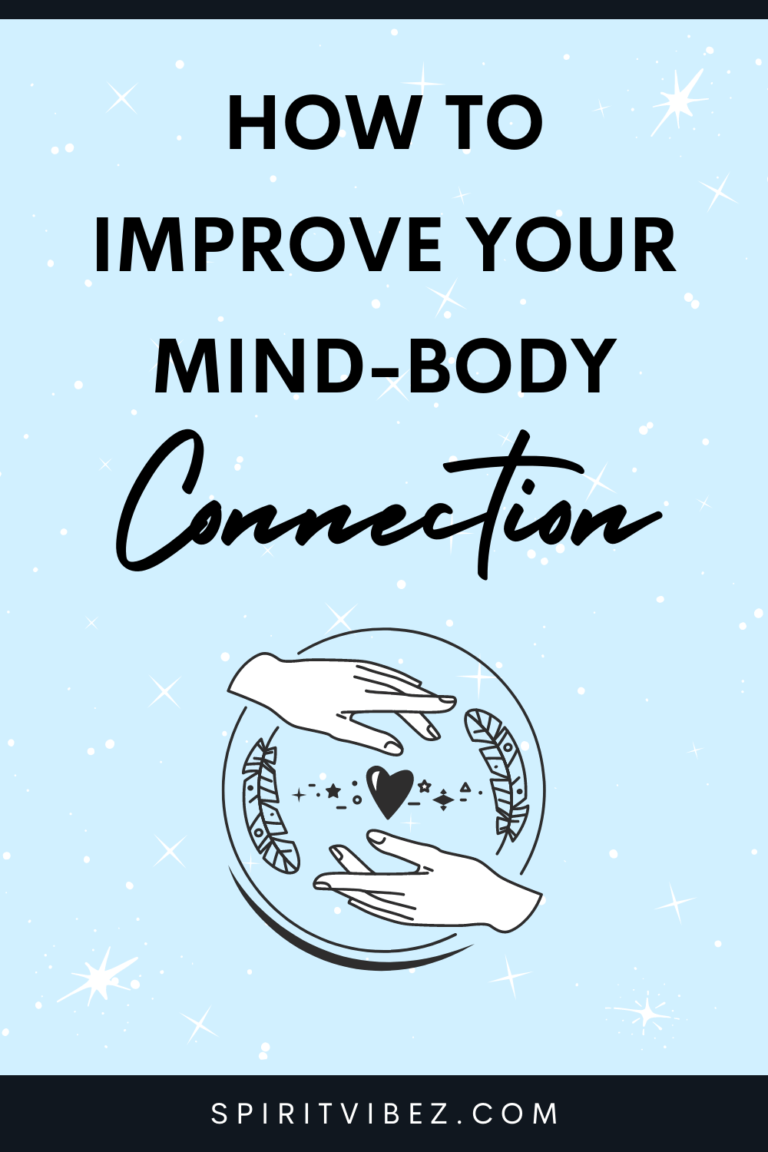 How to Improve Your Mind-Body Connection - Spiritvibez