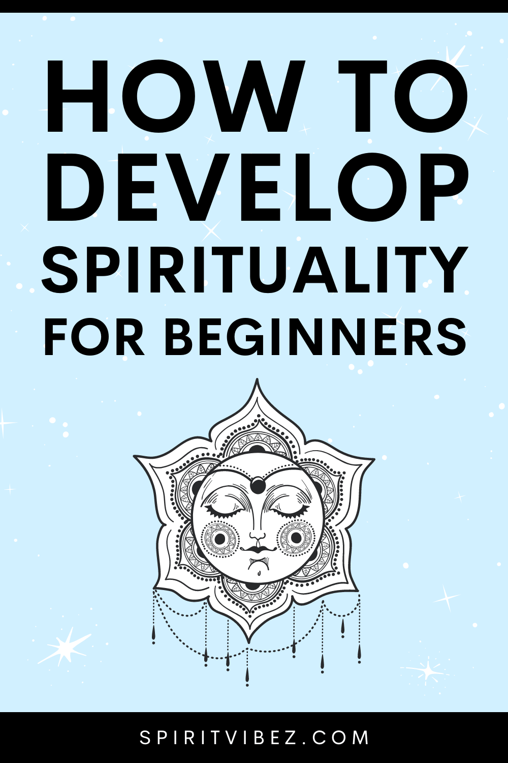 how-to-develop-spirituality-for-beginners-spiritvibez