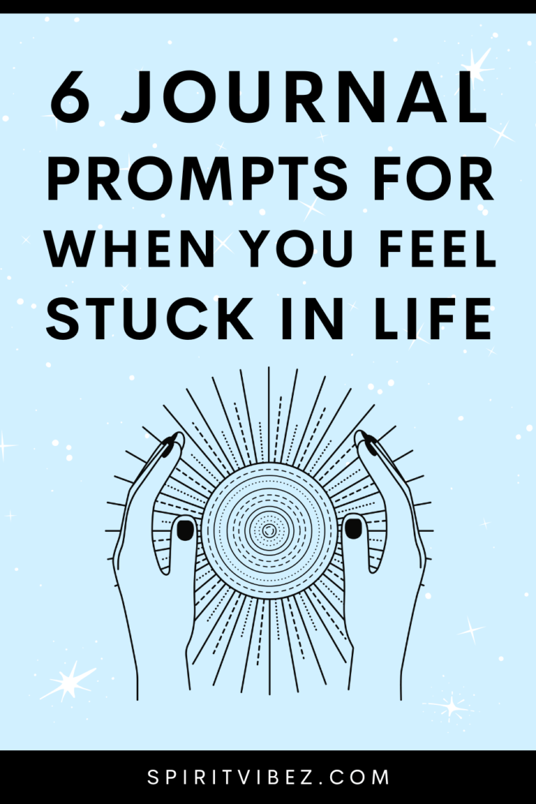 6 Journal Prompts For When You Feel Stuck In Life - Spiritvibez