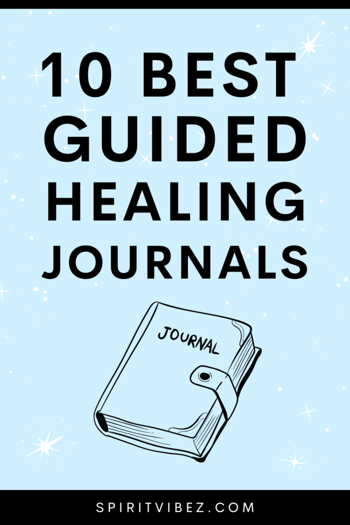 10 best guided healing journals