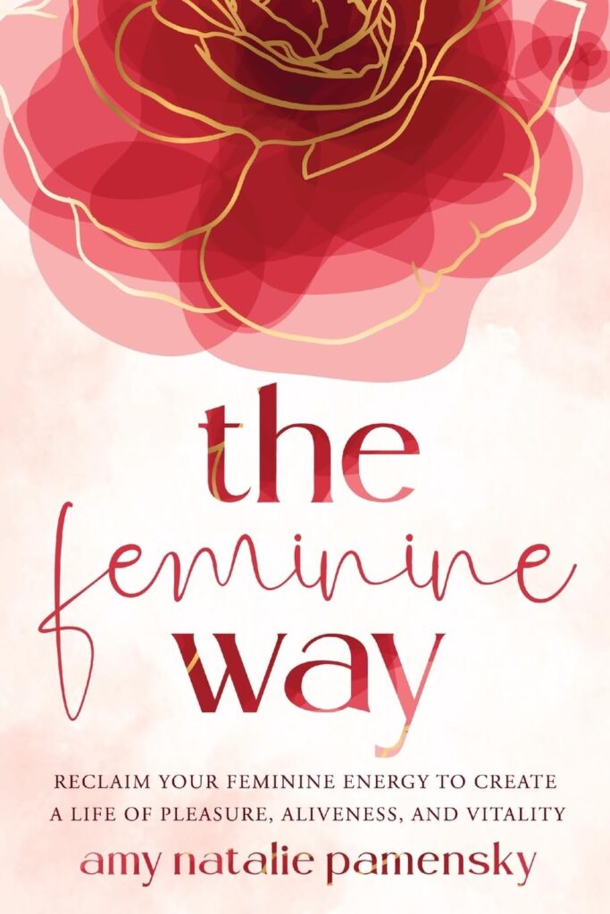 The Feminine Way