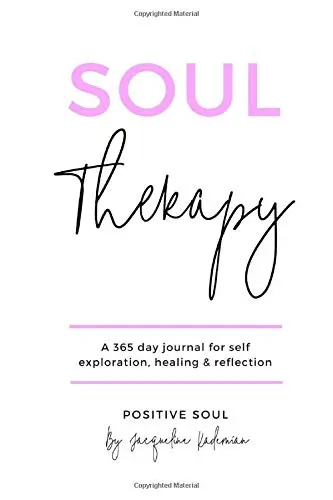 soul therapy - a self discovery journal