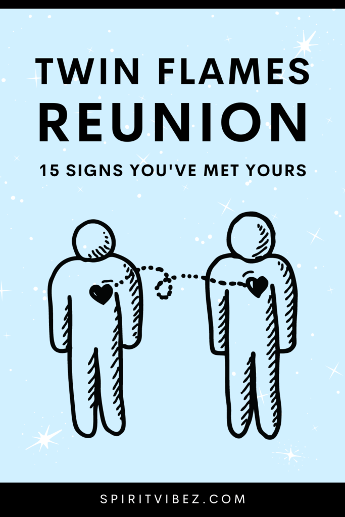 Twin Flames Reunion: 15 Signs You've Met Yours