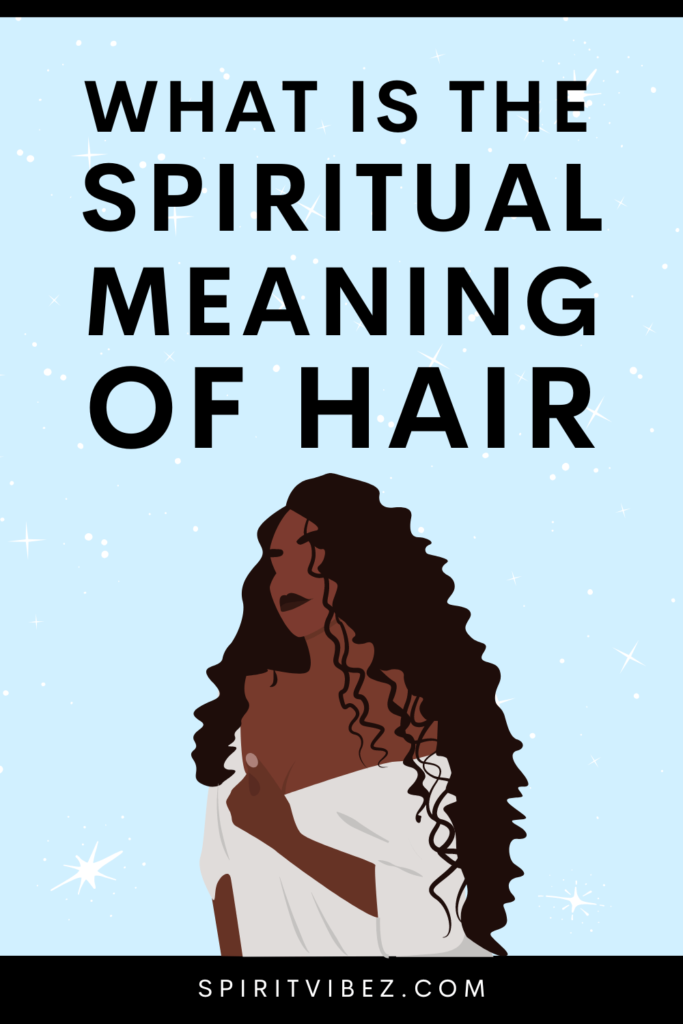 what is the spiritual meaning of hair