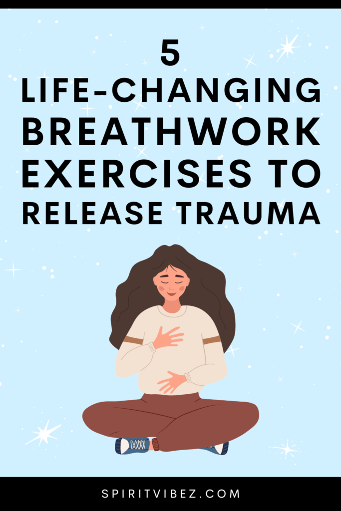 Breathwork to Release Trauma.