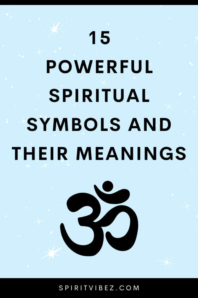 15 Powerful Spiritual Symbols and Their Meanings